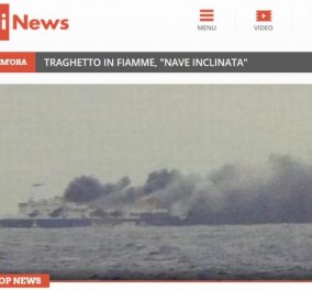 Για κλίση 50 μοιρών στο Norman Atlantic κάνει λόγο η Rai - Διαψεύδει η ναυλώτρια ελληνική εταιρεία