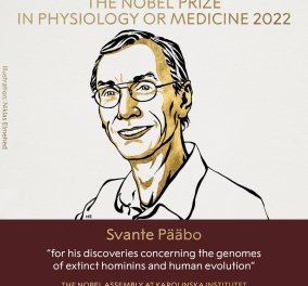 Στον σπουδαίο Σουηδό επιστήμονα Σβάντε Πάαμπο το Νόμπελ Φυσιολογίας και Ιατρικής 2022 