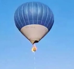 Τρομακτικό βίντεο: Ζευγάρι κάηκε σε αερόστατο που πήρε φωτιά - Έπεσαν στον κενό, σώθηκε από θαύμα η κόρη τους